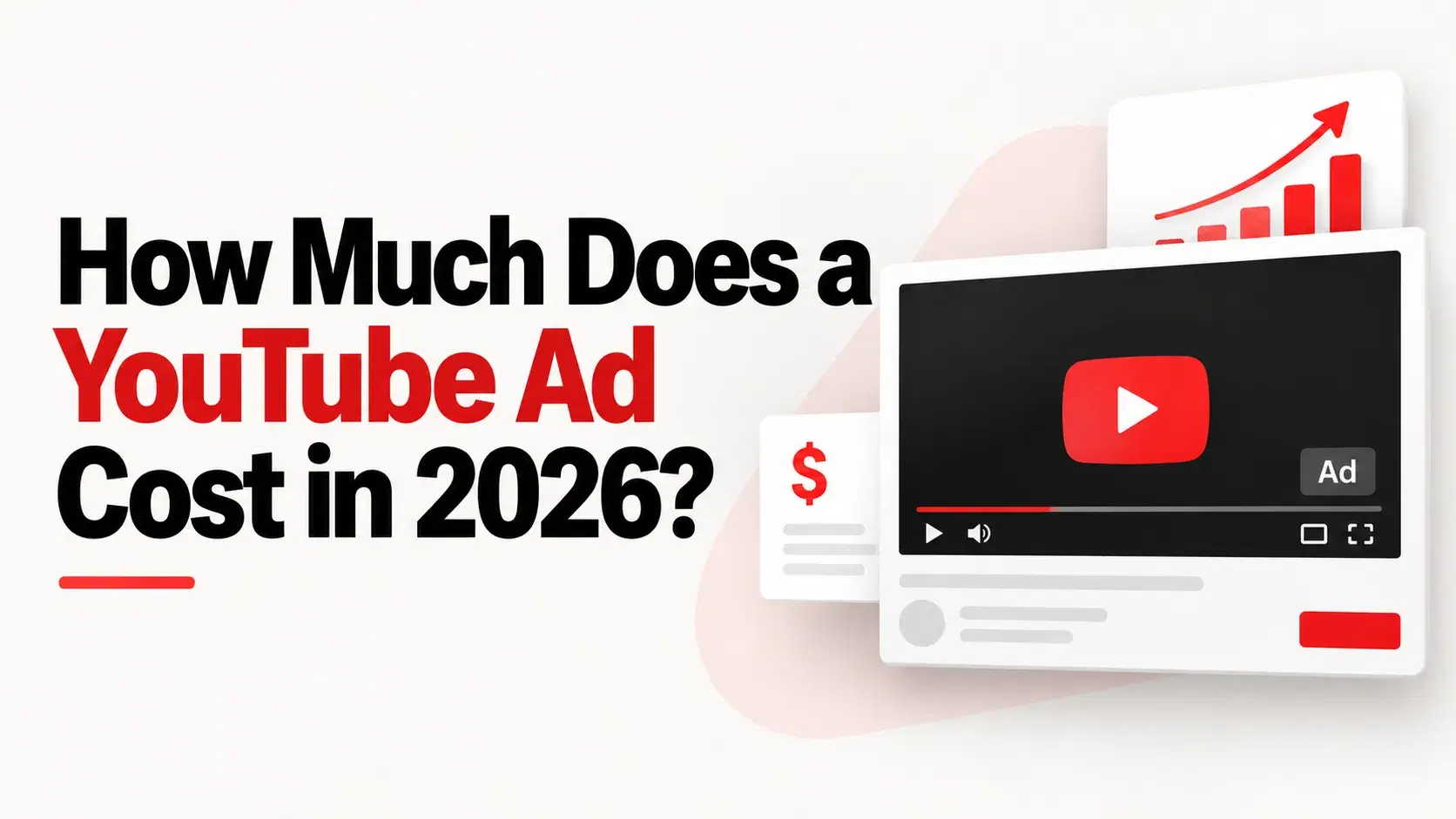 How Much Does a YouTube Ad Cost