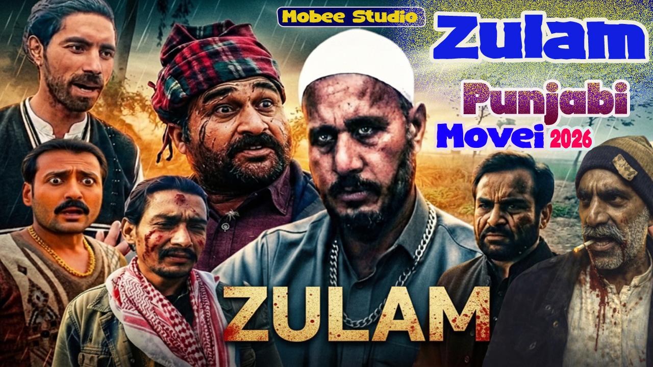 Zulam | Punjabi Movei 2026 | Punjabi short Movei