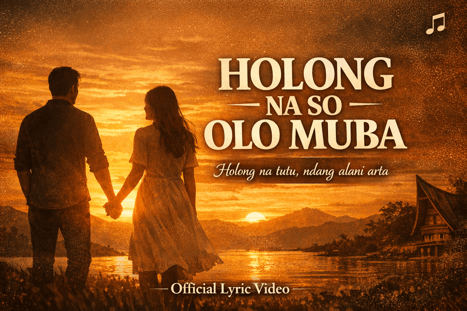 Holong Na So Olo Muba