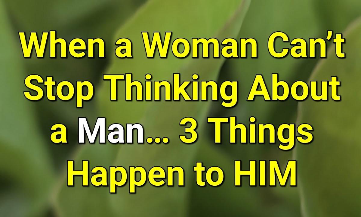  When a Woman Can’t Stop Thinking About a Man… 3 Things Happen to HIM...| Psychology Amazing Facts – AI-generated video on AITube